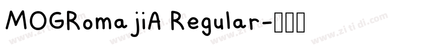MOGRomajiA Regular字体转换
